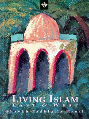 cover image of Living Islam